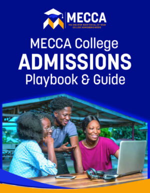 MECCA College Admissions Playbook & Guide - Amazon